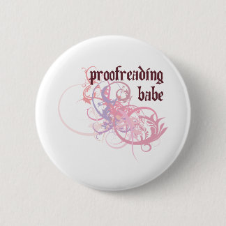 Proofreading Babe 6 Cm Round Badge