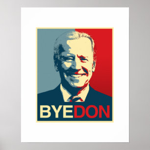 Propaganda Poster - BYE DON