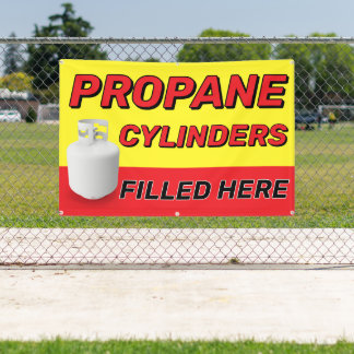 Propane Cylinders Filled Here Advertising Banner