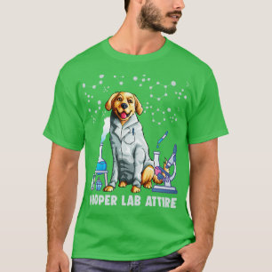 Proper Lab Attire Funny Science Chemistry Labrador T-Shirt