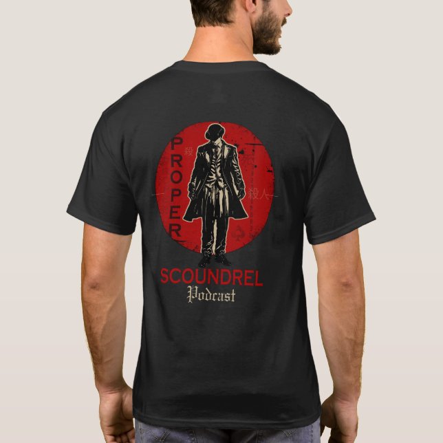 Proper Scoundrel 2 sided design T-Shirt (Back)