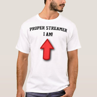 Proper Streamer I Am! Mens White T-Shirt