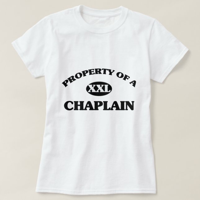 Property of a CHAPLAIN T-Shirt (Design Front)