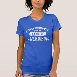 Property of a Hot Paramedic T-Shirt