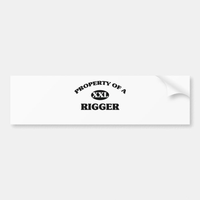 Property of a RIGGER Bumper Sticker (Front)