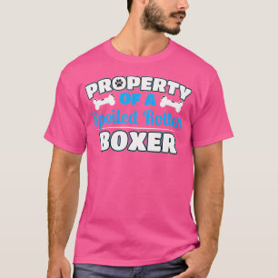 Property Of A Spoiled Rotten Boxer T-Shirt