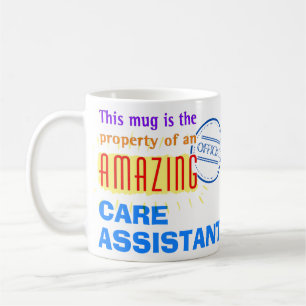 Property of an Amazing Care Assistant Coffee Mug