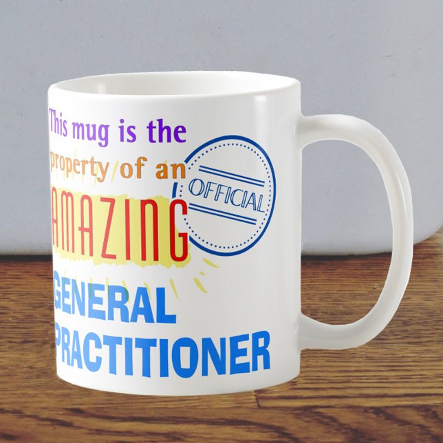 Property of an Amazing General Practitioner Doctor Coffee Mug (Creator Uploaded)