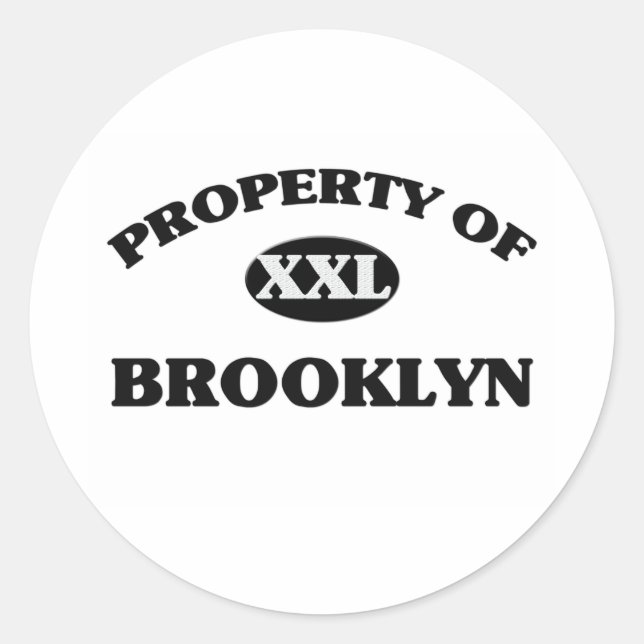 Property of BROOKLYN Classic Round Sticker (Front)