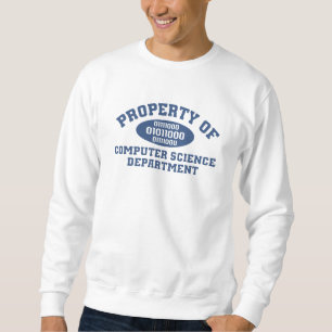 Property Of Computer Science Department Sweatshirt