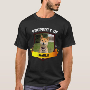 Property of Dog Pet Dad Mum Pet Lover Dog owner T-Shirt