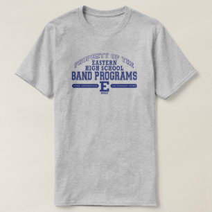 Property of Eastern High School Band Programs T-Shirt