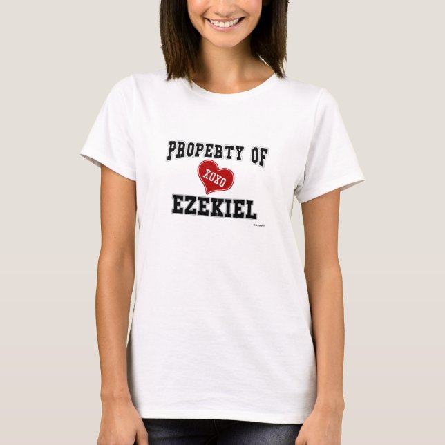 Property of Ezekiel T-Shirt (Front)