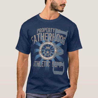 Property of Fatherhood Athletic Dark T-Shirt