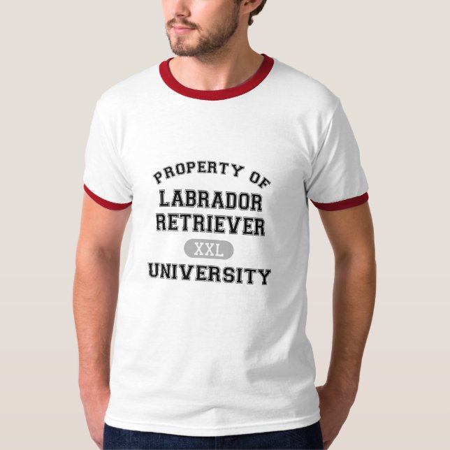 Property of Labrador Retriever University T-Shirt (Front)