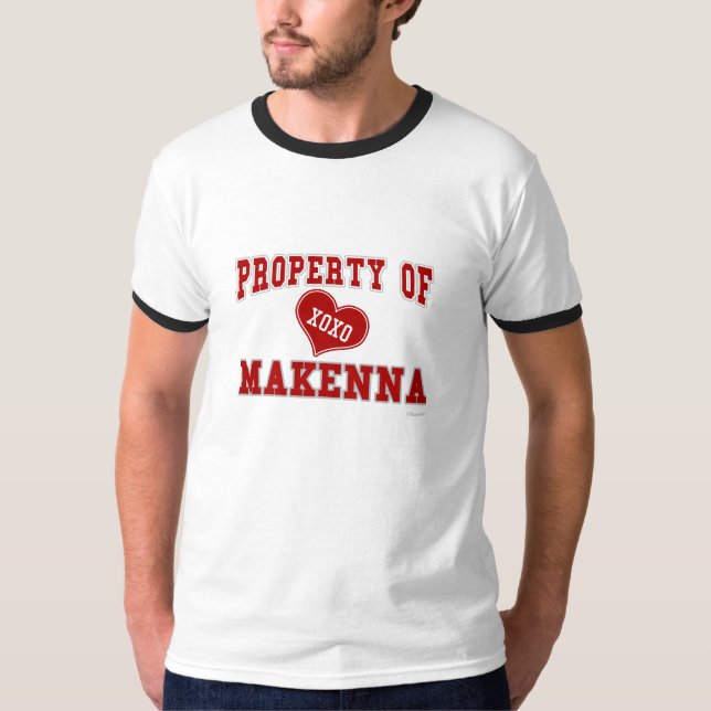 Property of Makenna T-Shirt (Front)
