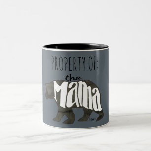 Property of Mama Bear- Approach At Your Own Risk! Two-Tone Coffee Mug
