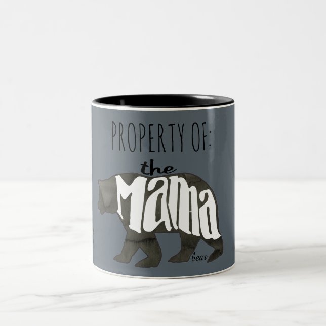 Property of Mama Bear- Approach At Your Own Risk! Two-Tone Coffee Mug (Center)