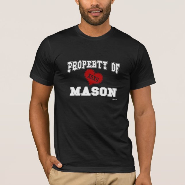 Property of Mason T-Shirt (Front)