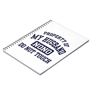 Property of my Husband Notebook