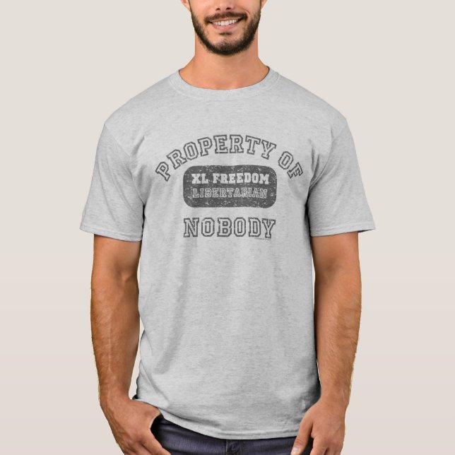 Property of Nobody Libertarian T-s... - Customised T-Shirt (Front)