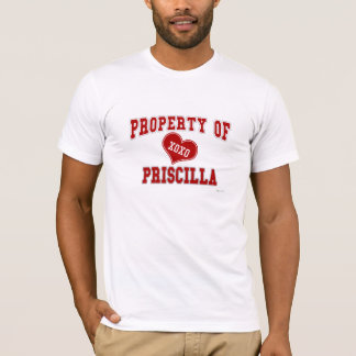 Property of Priscilla T-Shirt