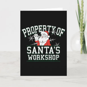 Property Of Santa's Workshop Funny Christmas  Card