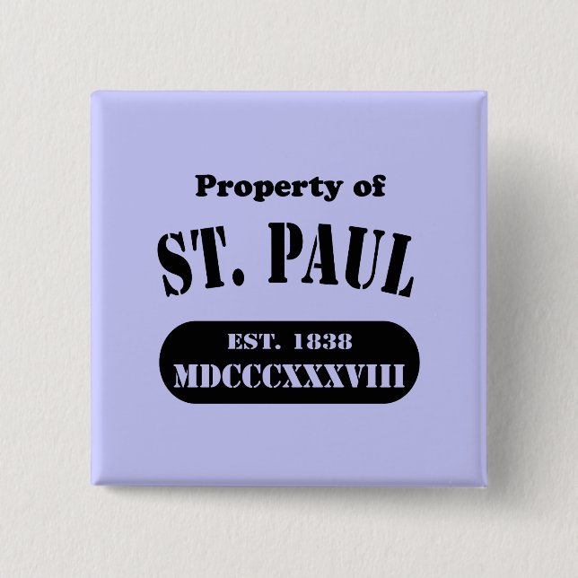 Property of St. Paul 15 Cm Square Badge (Front)