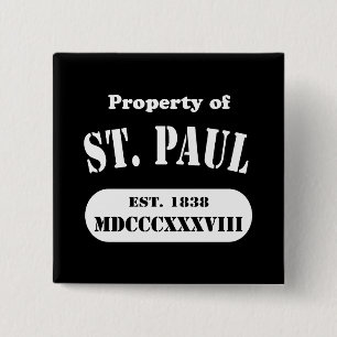 Property of St. Paul 15 Cm Square Badge