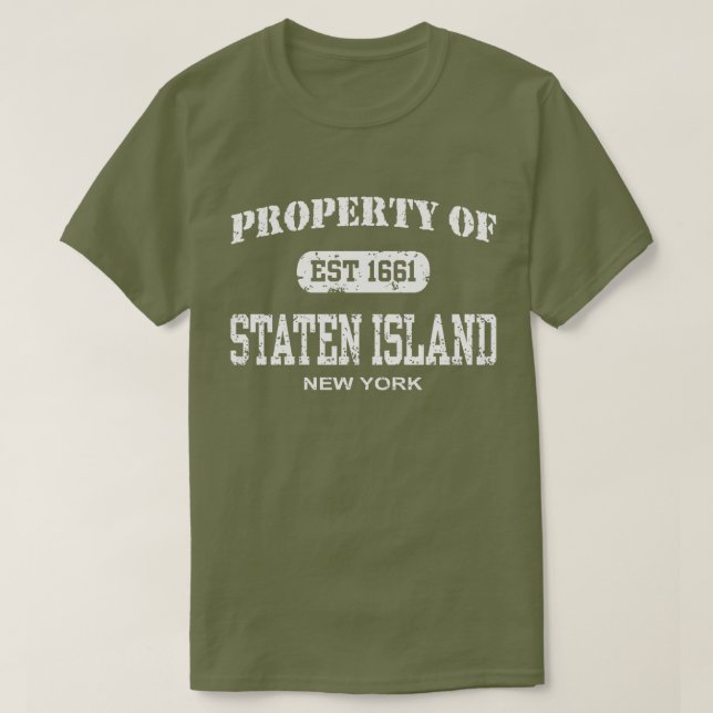 Property of Staten Island New York T-Shirt (Design Front)