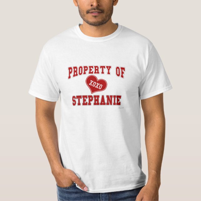 Property of Stephanie T-Shirt (Front)