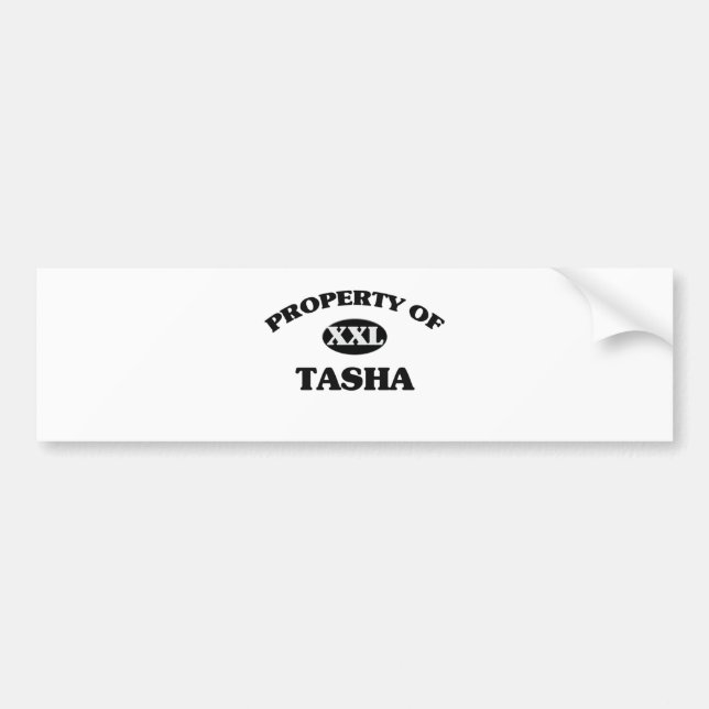 Property of TASHA Bumper Sticker (Front)