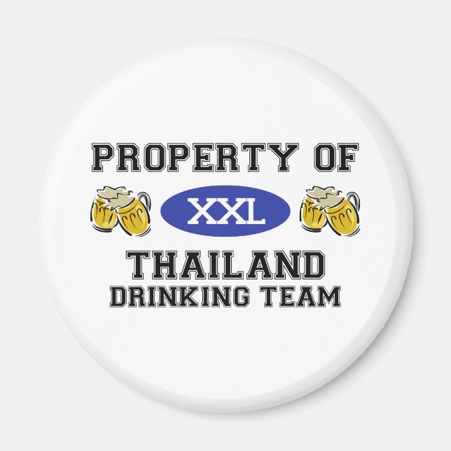 Property of Thailand Drinking Team Magnet (Front)