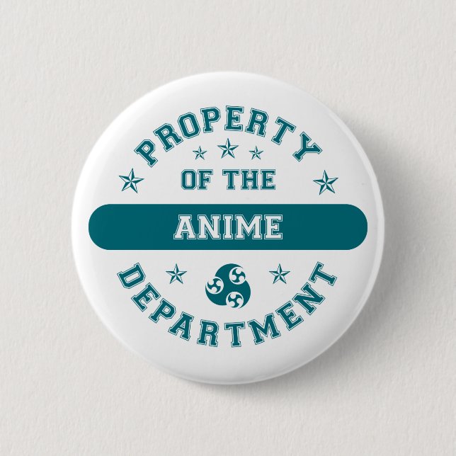 Property of the Anime Department 6 Cm Round Badge (Front)