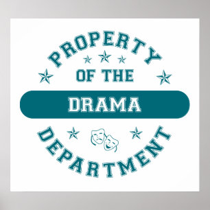 Property of the Drama Department Poster