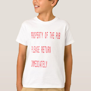 Property of the pub T-Shirt