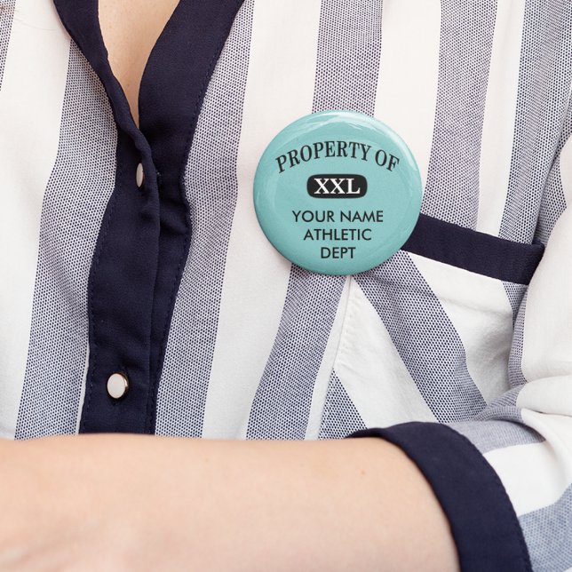 Property of XXL Your Name 6 Cm Round Badge (Property of XXL Your Name Button)