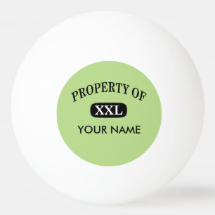 Property of XXL Your Name Ping Pong Ball