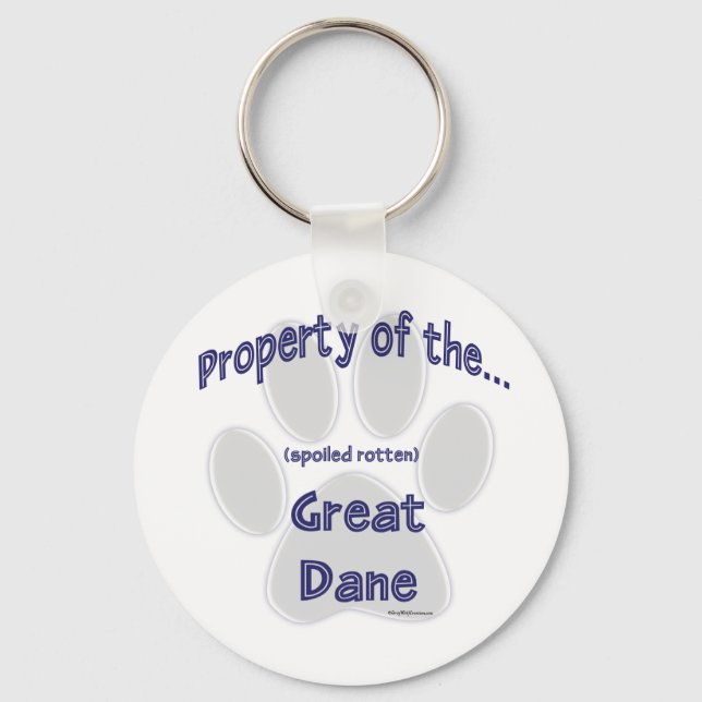 Property Spoiled Rotten Great Dane Keychain (Front)
