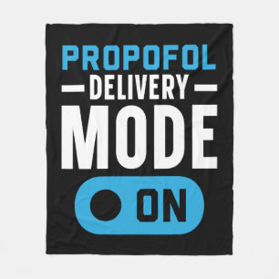 Propofol Delivery Mode On Anaesthesia Anaesthetist Fleece Blanket