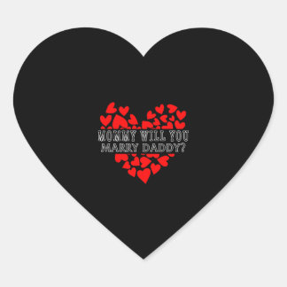 Proposal Shirt, Mummy Will You Marry Daddy Red Heart Sticker