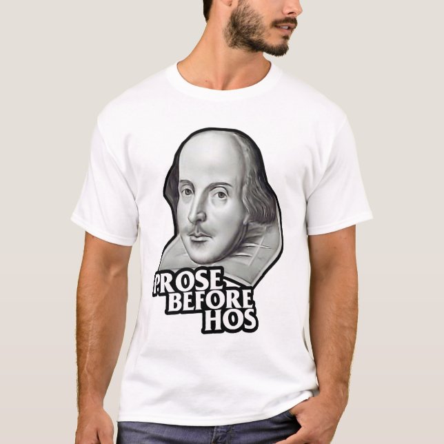 Prose Before Hos Shirt (Front)
