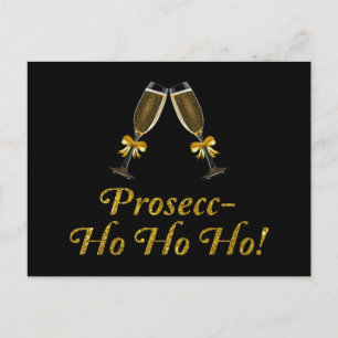 Prosecc-Ho Ho Ho! Funny Prosecco Christmas Party Postcard