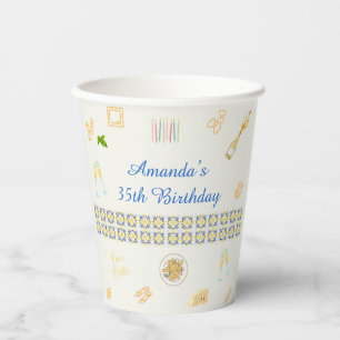 Prosecco and Pasta Birthday Paper Cups