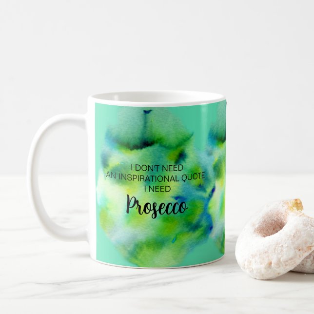 Prosecco Lover Inspirational Life Quote Watercolor Coffee Mug (With Donut)