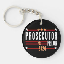 Prosecutor Vs Felon 2024 Acrylic Keychain