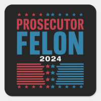 Prosecutor Vs Felon 2024