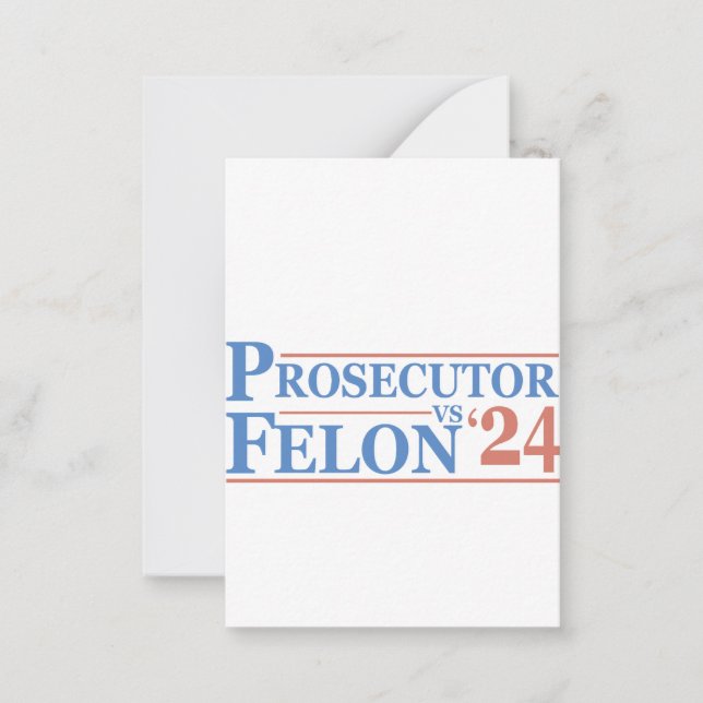 Prosecutor Vs Felon American Election 2024 T-Shirt Card (Front)