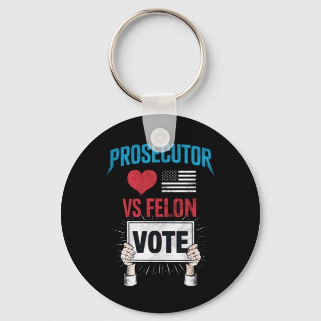 Prosecutor vs Felon Vote Key Ring (Front)