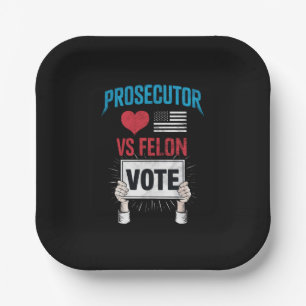 Prosecutor vs Felon Vote Paper Plate